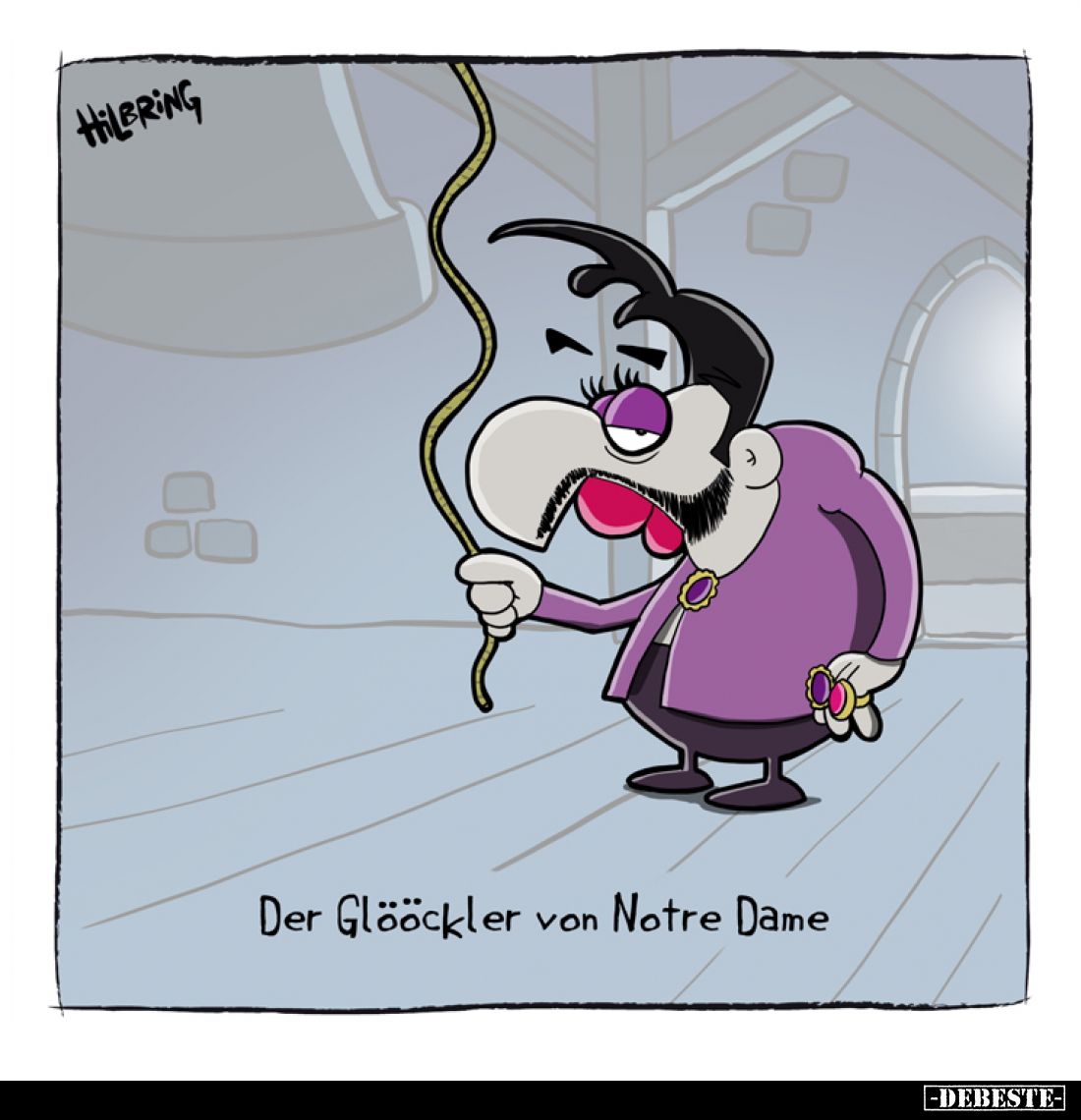 Der Glööckler von Notre Dame... - Lustige Bilder | DEBESTE.de