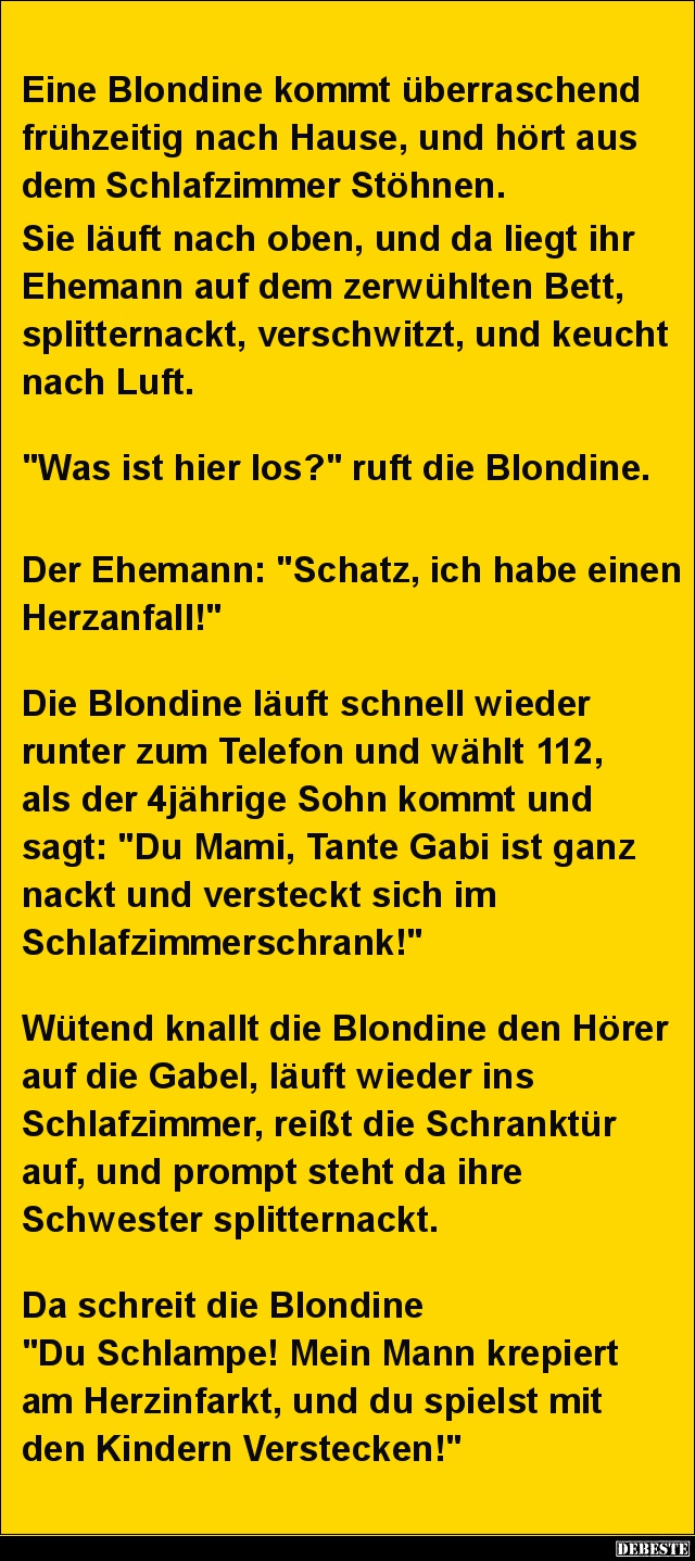Eine Blondine kommt überraschend frühzeitig nach Hause.. - Lustige Bilder | DEBESTE.de