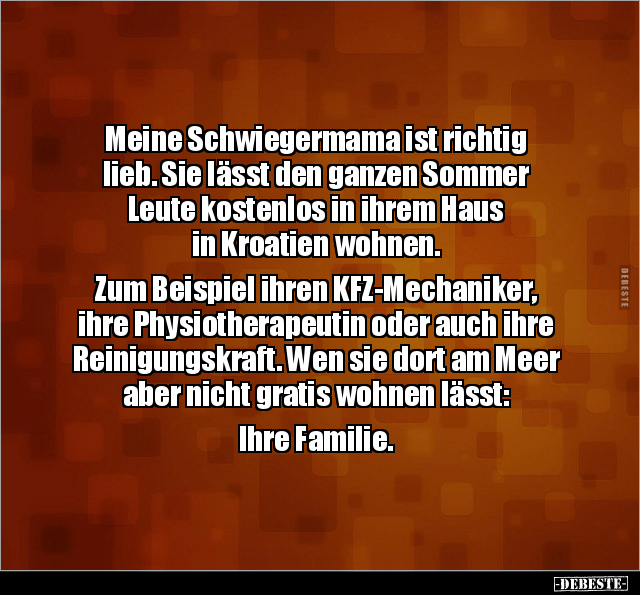 Meine Schwiegermama ist richtig lieb.. - Lustige Bilder | DEBESTE.de