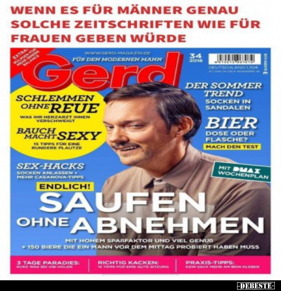 Wenn es für Männer genau solche Zeitschriften wie für.. - Lustige Bilder | DEBESTE.de