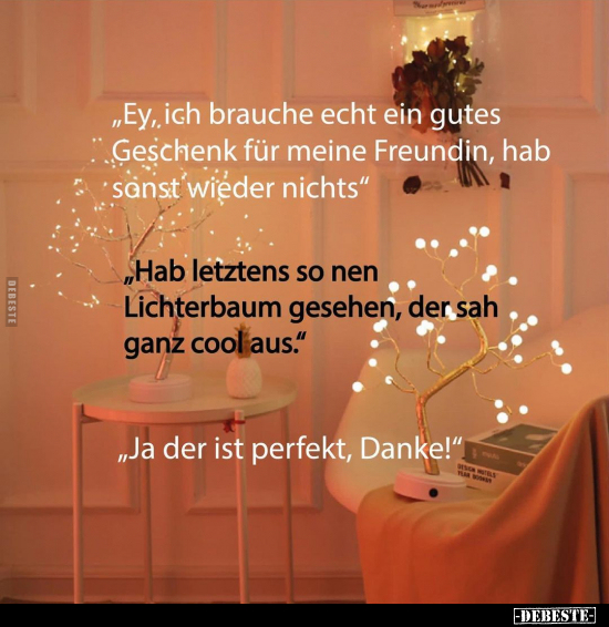 "Ey, ich brauche echt ein gutes Geschenk für meine.." - Lustige Bilder | DEBESTE.de