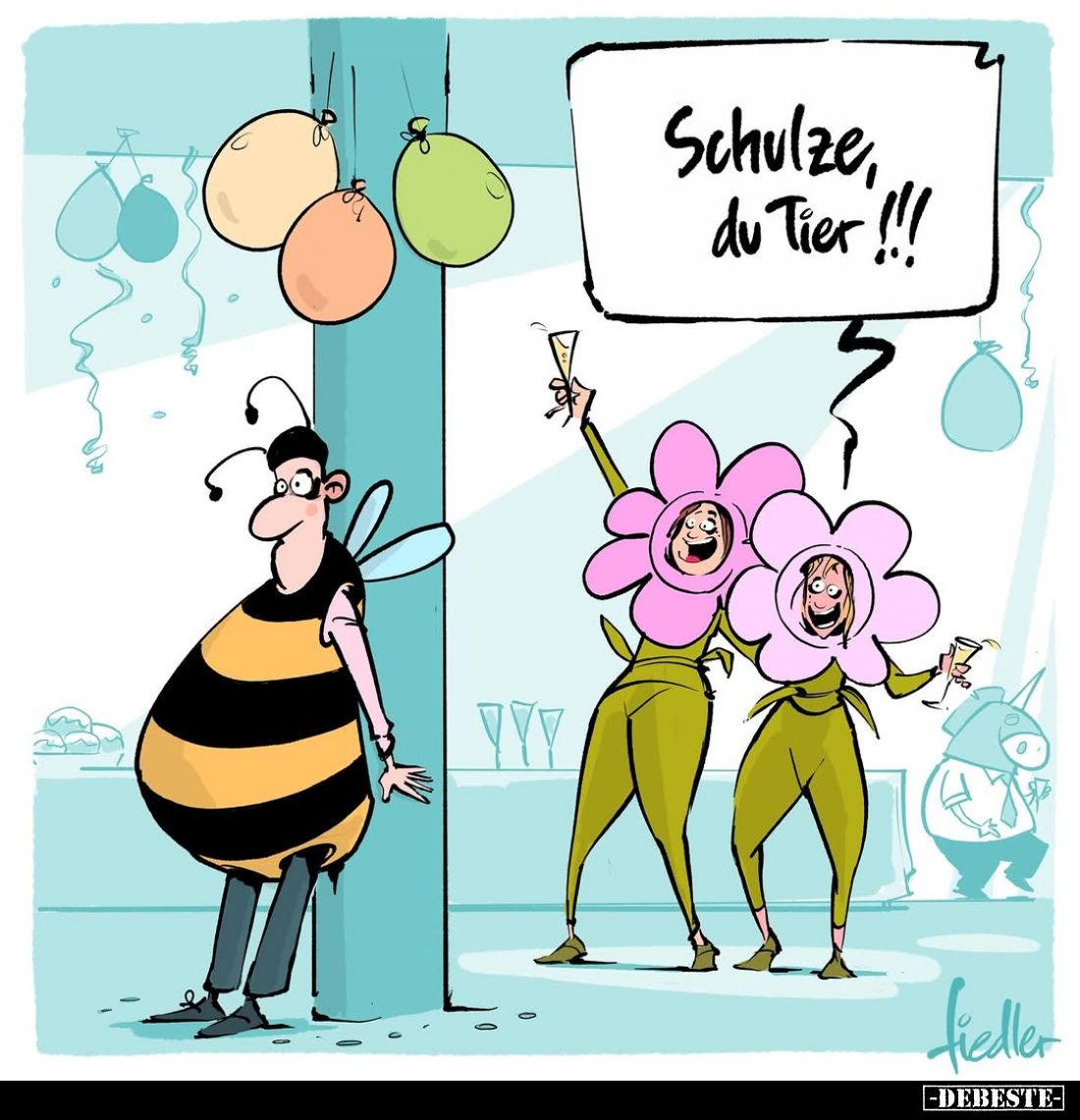 Schulze, du Tier !!!