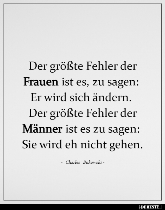 Der größte Fehler der Frauen ist es, zu sagen.. - Lustige Bilder | DEBESTE.de