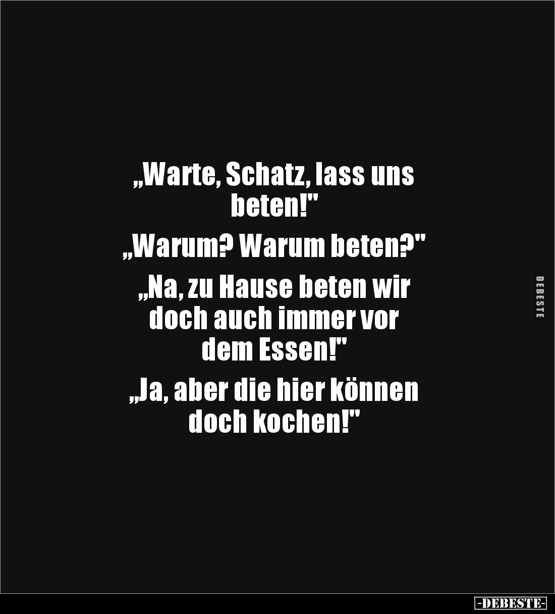 "Warte, Schatz, lass uns beten!".. - Lustige Bilder | DEBESTE.de