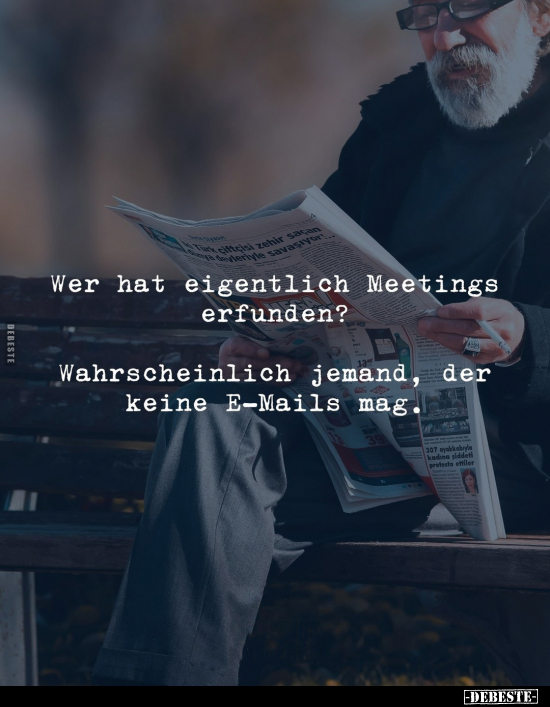 Wer hat eigentlich Meetings erfunden?.. - Lustige Bilder | DEBESTE.de