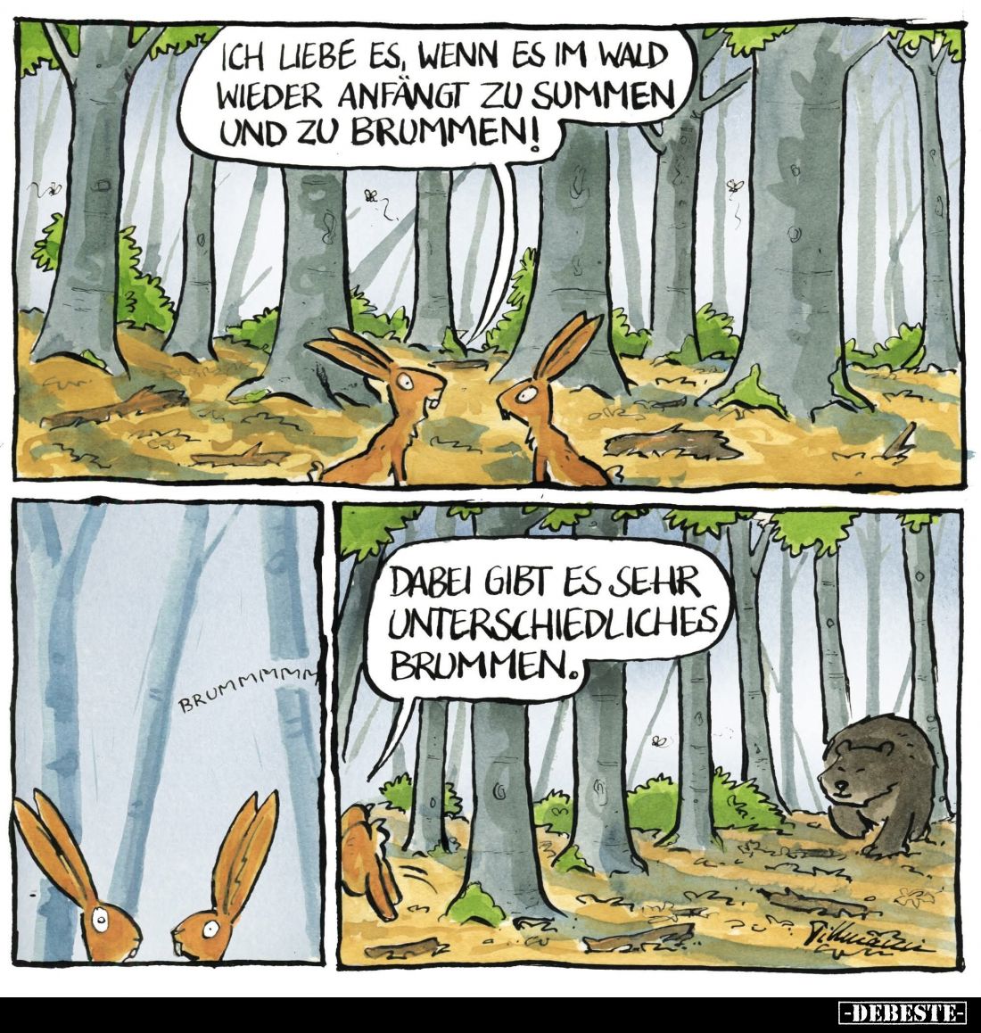 Ich liebe es, wenn es im Wald wieder anfängt zu summen und zu brummen!
-
Dabei gibt es sehr unterschiedliches Brummen.