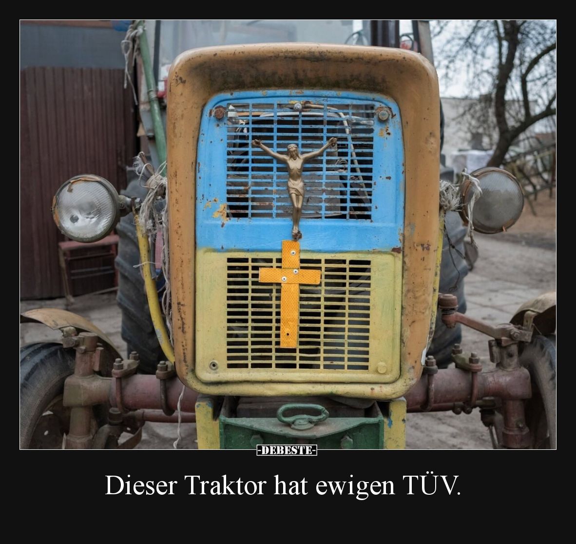 Dieser Traktor hat ewigen TÜV.