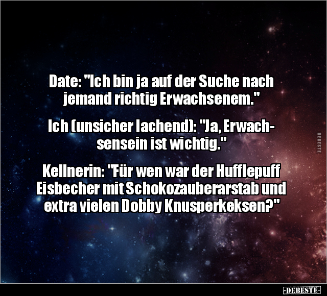 Date: "Ich bin ja auf der Suche nach jemand richtig.." - Lustige Bilder | DEBESTE.de