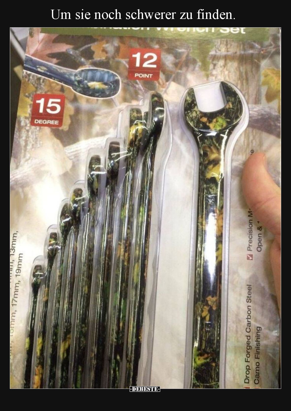 Um sie noch schwerer zu finden.