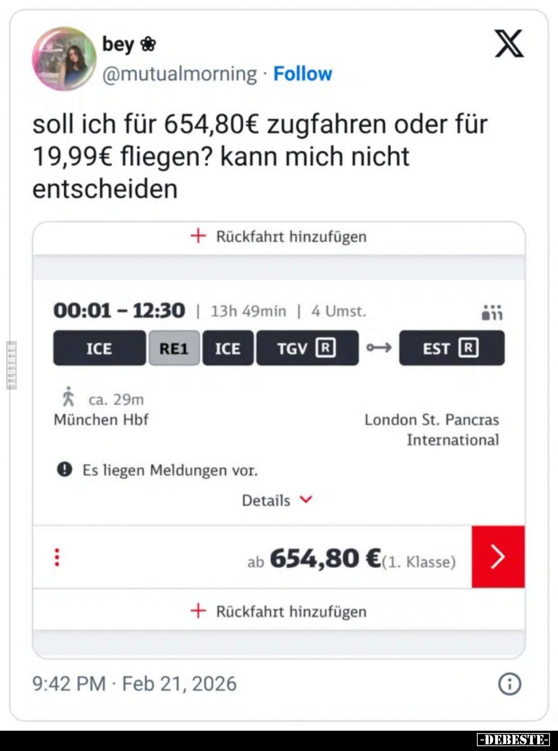 Soll ich für 654,80 € Zug fahren oder für 19,99 € fliegen?.. - Lustige Bilder | DEBESTE.de