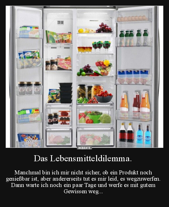 Das Lebensmitteldilemma. Manchmal bin ich mir nicht.. - Lustige Bilder | DEBESTE.de
