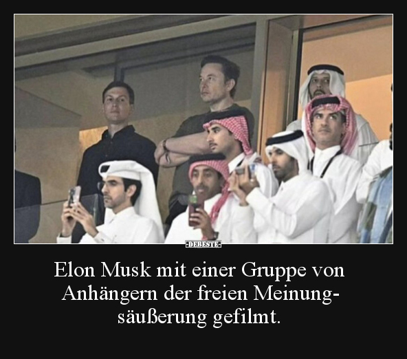 Elon Musk mit einer Gruppe von Anhängern der freien.. - Lustige Bilder | DEBESTE.de