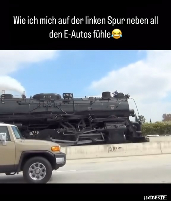 Wie ich mich auf der linken Spur neben all den E-Autos.. - Lustige Bilder | DEBESTE.de