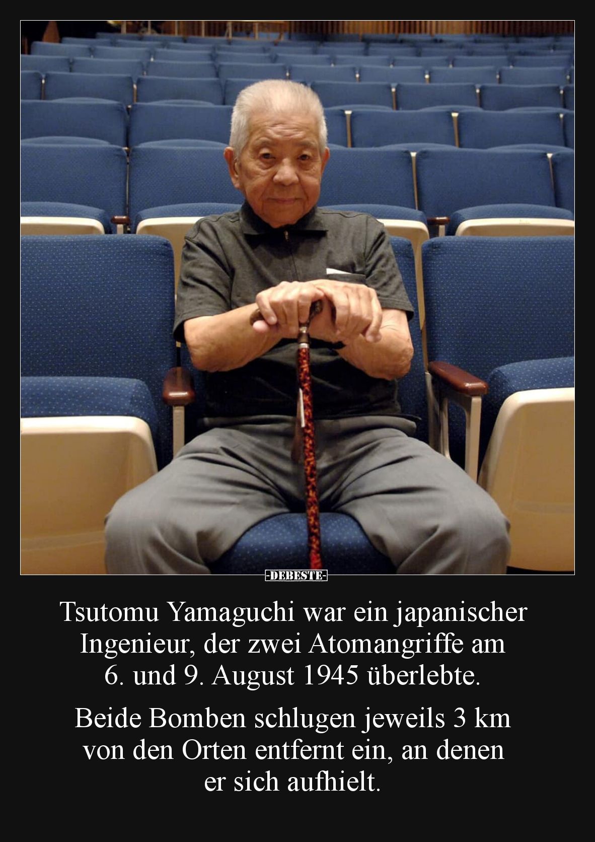 Tsutomu Yamaguchi war ein japanischer Ingenieur, der zwei.. - Lustige Bilder | DEBESTE.de