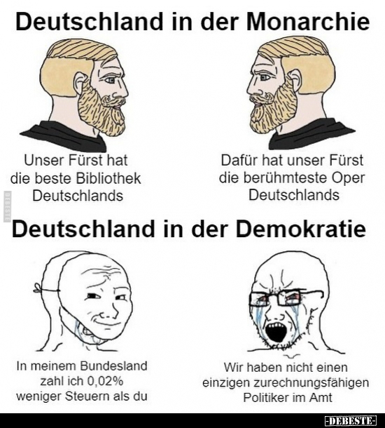 Deutschland in der Monarchie.. - Lustige Bilder | DEBESTE.de