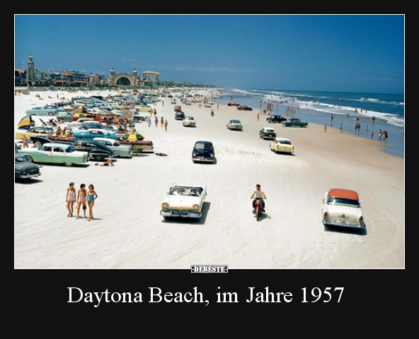 Daytona Beach, im Jahre 1957.. - Lustige Bilder | DEBESTE.de