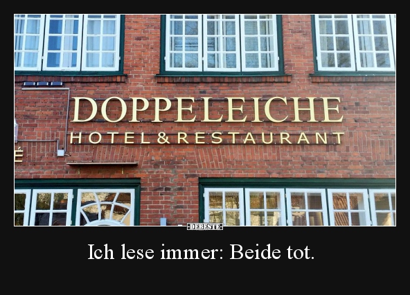 Ich lese immer: Beide tot...