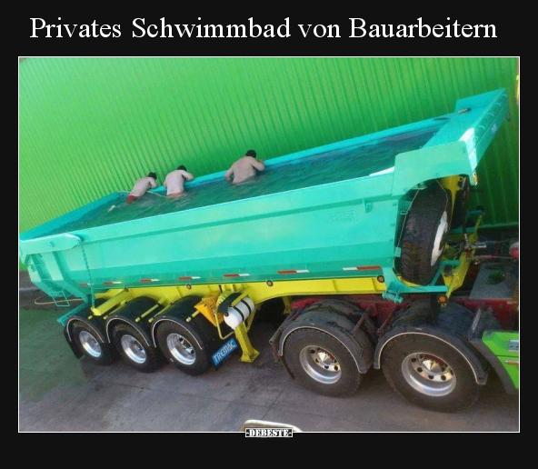 Privates Schwimmbad von Bauarbeitern.. - Lustige Bilder | DEBESTE.de