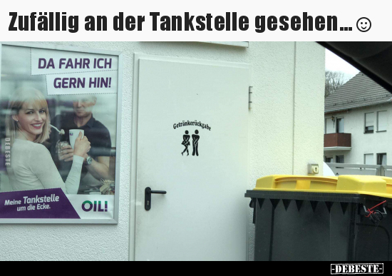 Zufällig an der Tankstelle gesehen...☺.. - Lustige Bilder | DEBESTE.de