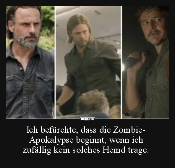 Ich befürchte, dass die Zombie-Apokalypse beginnt, wenn.. - Lustige Bilder | DEBESTE.de