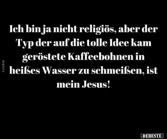 Ich bin ja nicht religiös, aber der Typ.. - Lustige Bilder | DEBESTE.de