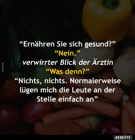 "Ernähren Sie sich gesund?".. - Lustige Bilder | DEBESTE.de