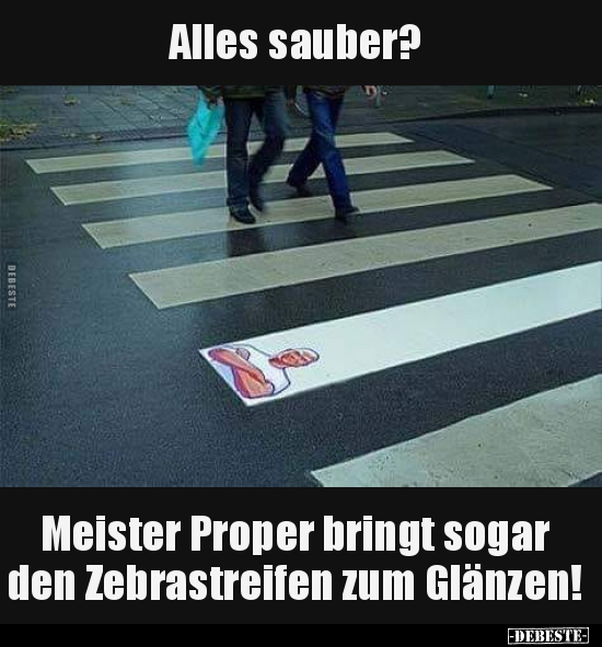 Alles sauber?  Meister Proper bringt sogar den.. - Lustige Bilder | DEBESTE.de