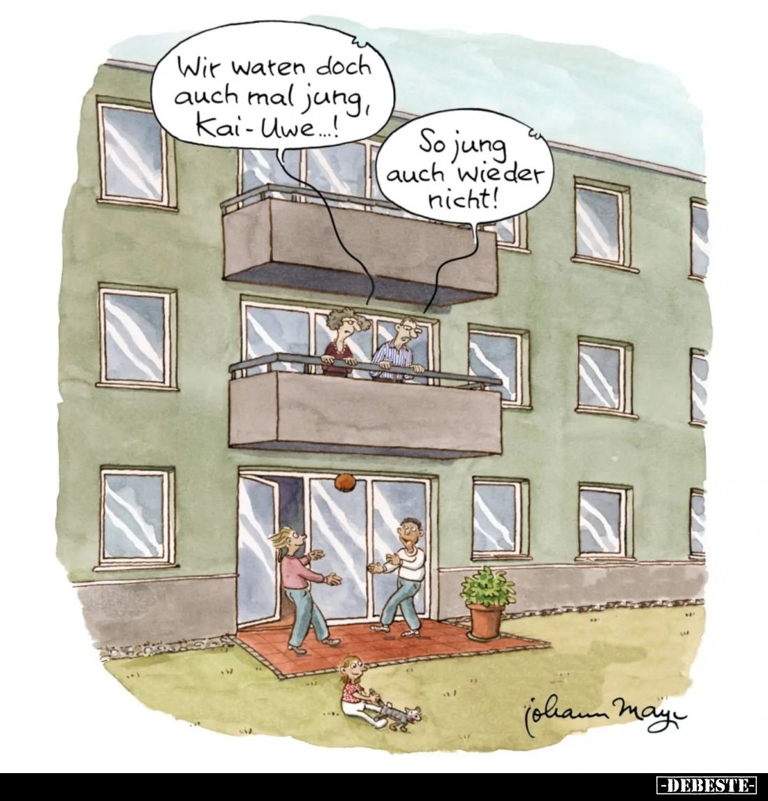 Wir waten doch auch mal jung, Kai-Uwe...! -
So jung auch wieder nicht!