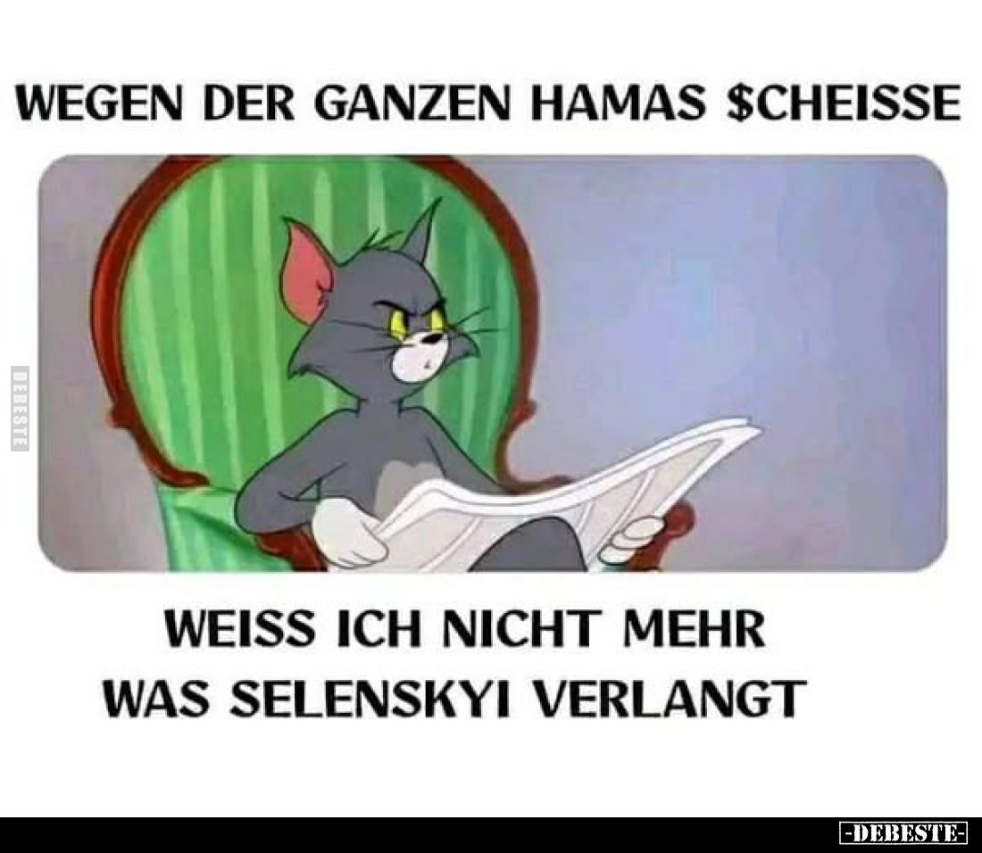 Wegen der ganzen Hamas Scheisse.
Weiß ich nicht mehr was Selenskyi verlangt.