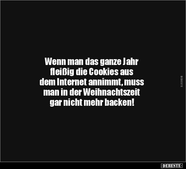 Wenn man das ganze Jahr fleißig die Cookies.. - Lustige Bilder | DEBESTE.de