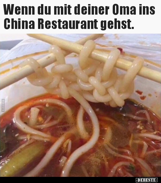 Wenn du mit deiner Oma ins China Restaurant gehst... - Lustige Bilder | DEBESTE.de