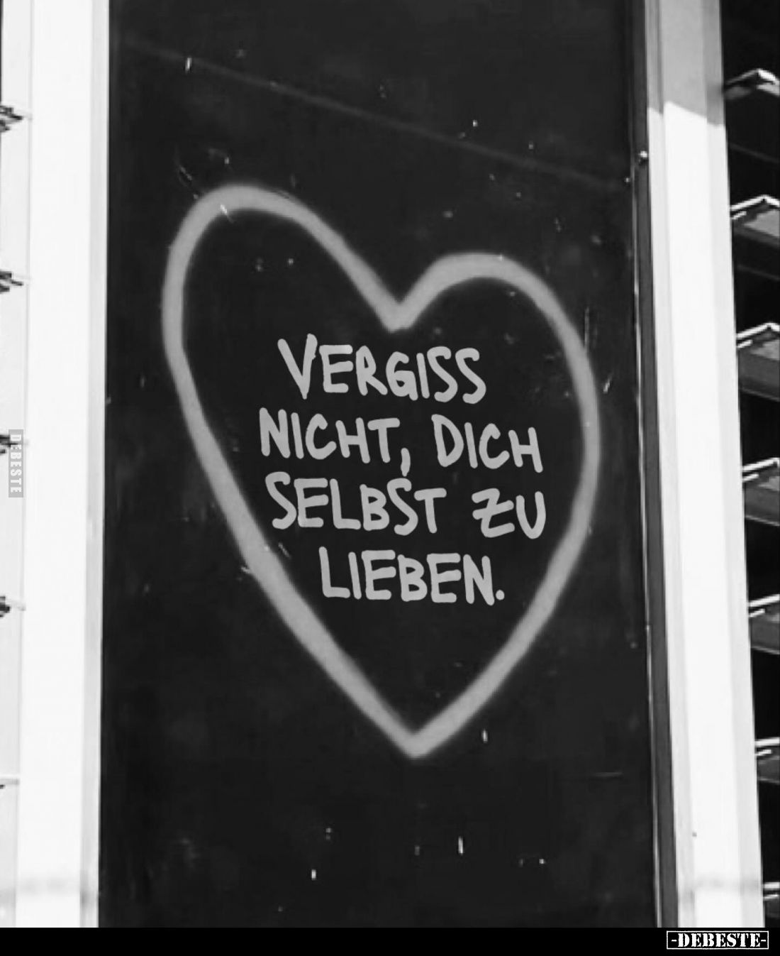 Vergiss nicht, dich selbst zu lieben.