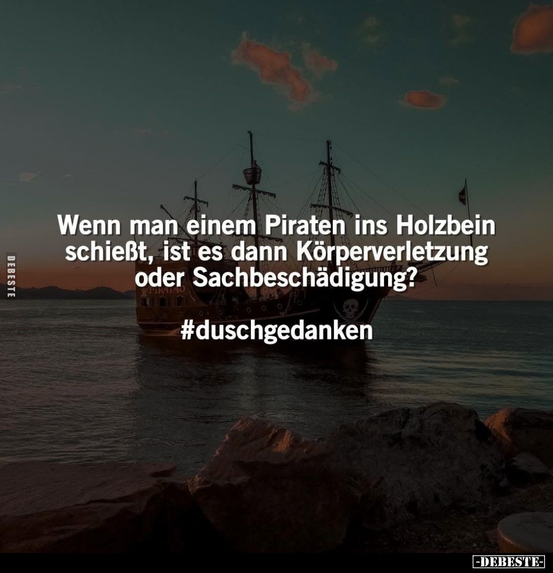 Wenn man einem Piraten ins Holzbein schießt, ist es dann Körperverletzung oder Sachbeschädigung?