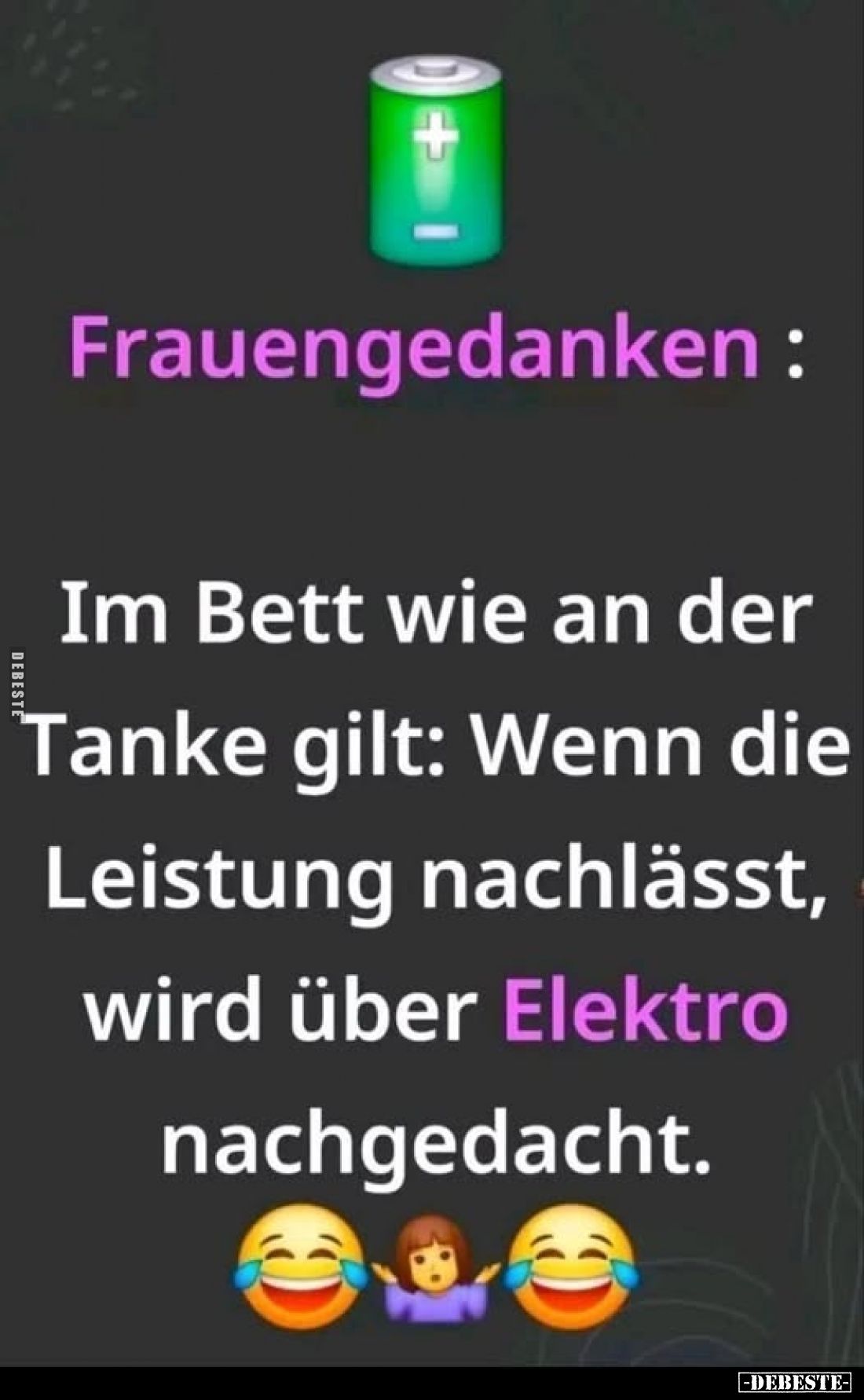 Frauengedanken : Im Bett wie an der Tanke gilt.. - Lustige Bilder | DEBESTE.de