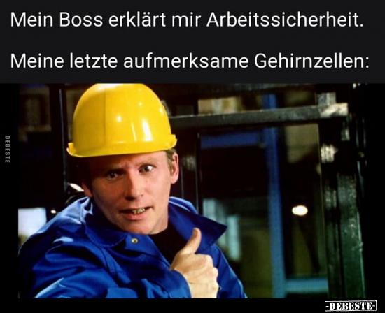 Mein Boss erklärt mir Arbeitssicherheit.. - Lustige Bilder | DEBESTE.de