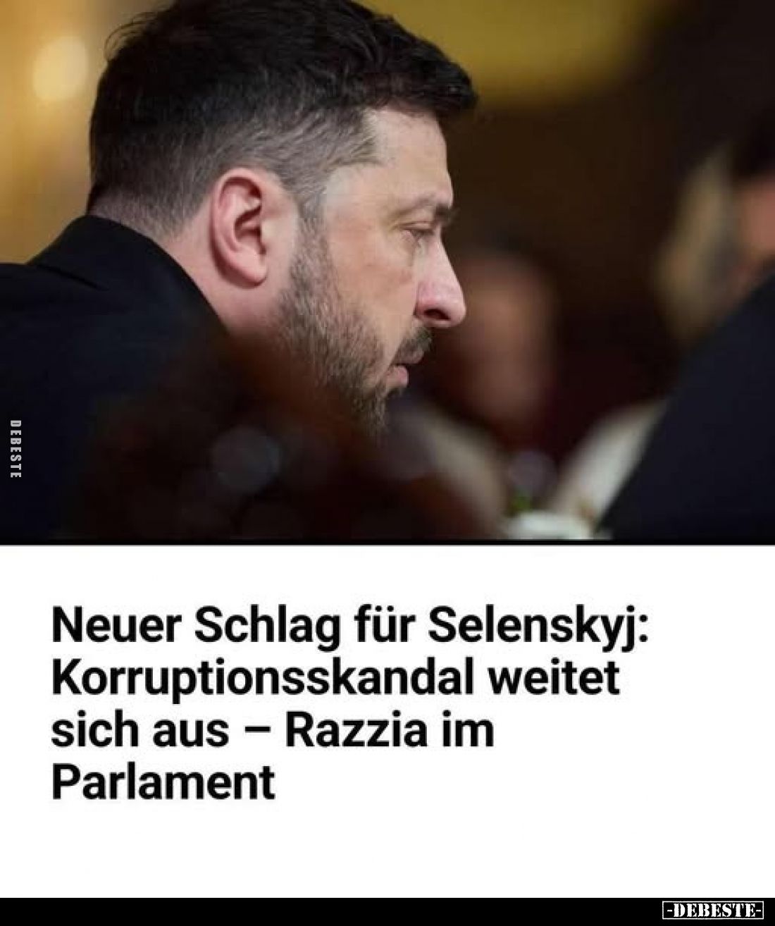 Neuer Schlag für Selenskyj: Korruptionsskandal weitet sich aus.. - Lustige Bilder | DEBESTE.de
