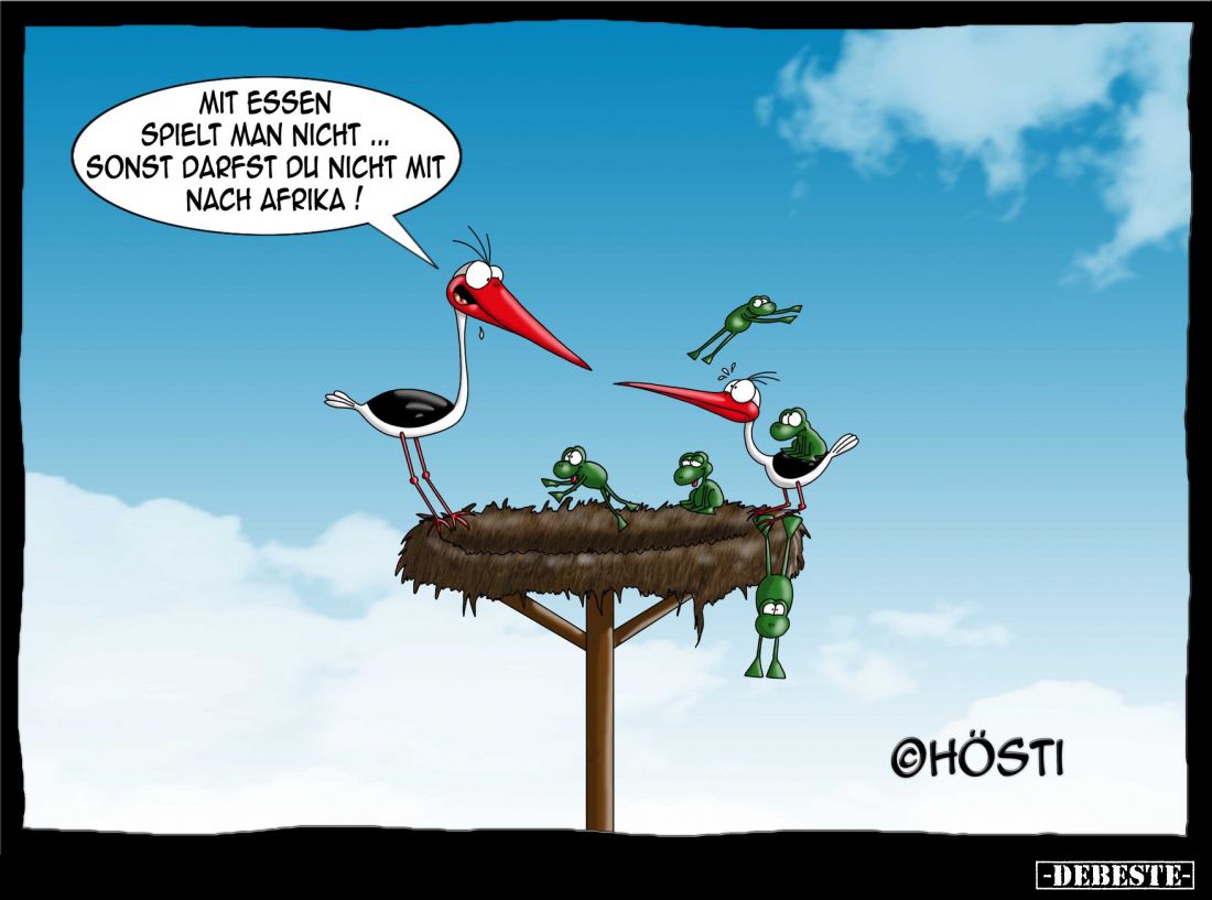 Mit Essen spielt man nicht... Sonst darfst du nicht mit, nach Afrika!