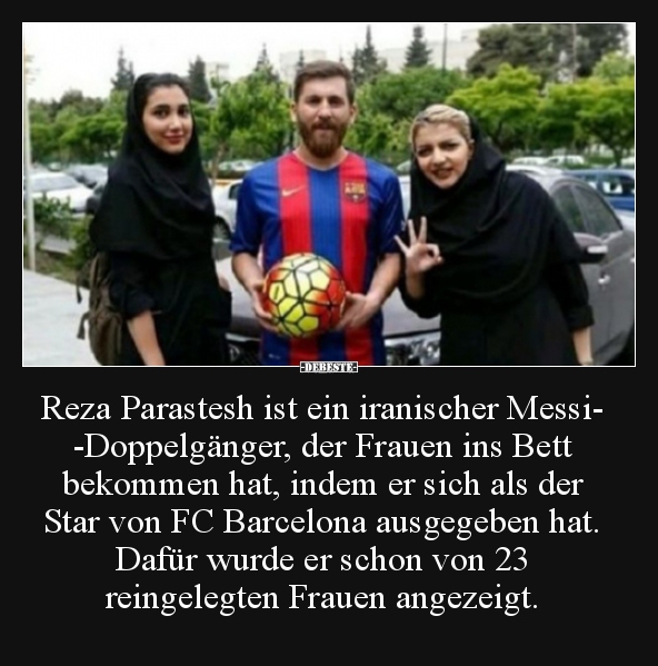 Reza Parastesh ist ein iranischer Messi-Doppelgänger..