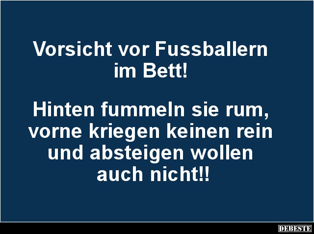 Vorsicht vor Fussballern im Bett! - Lustige Bilder | DEBESTE.de
