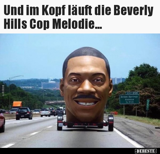 Und im Kopf läuft die Beverly Hills Cop Melodie...