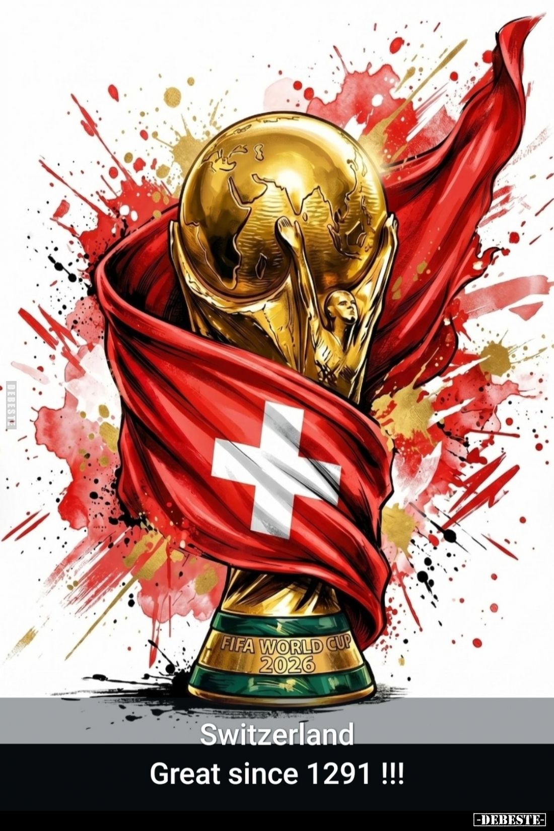 Switzerland:
Great since 1291!