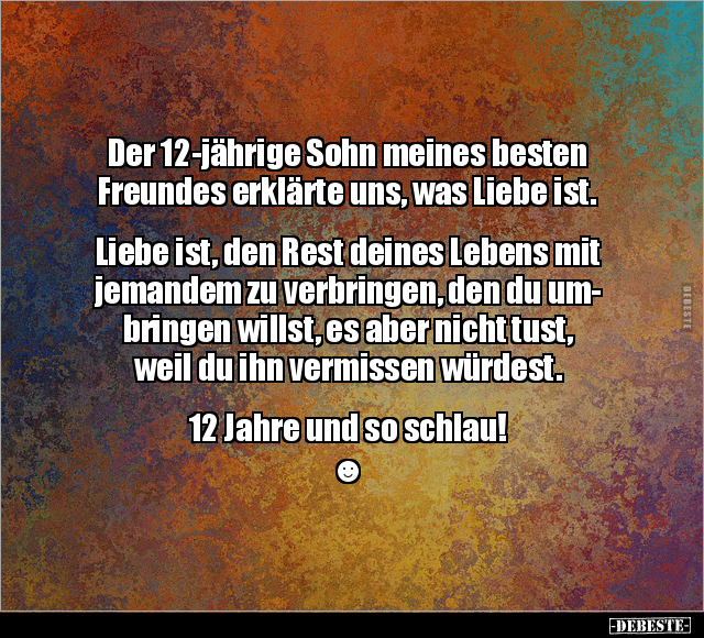 Der 12-jährige Sohn meines besten Freundes erklärte uns.. - Lustige Bilder | DEBESTE.de