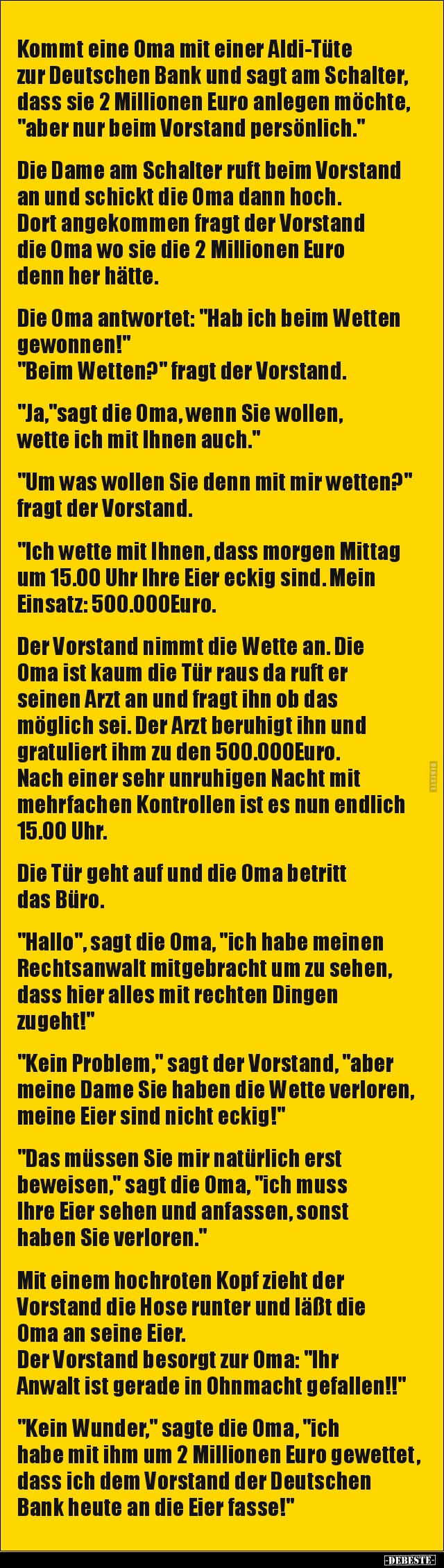 Kommt eine Oma mit einer Aldi-Tüte zur Deutschen Bank und.. - Lustige Bilder | DEBESTE.de