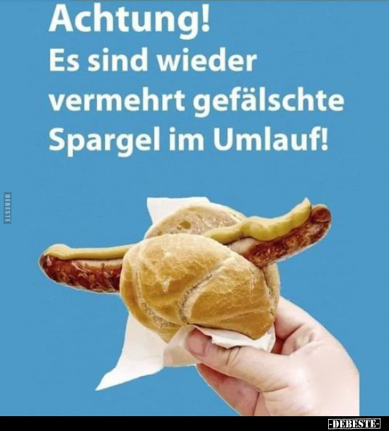 Achtung! Es sind wieder vermehrt gefälschte Spargel im.. - Lustige Bilder | DEBESTE.de