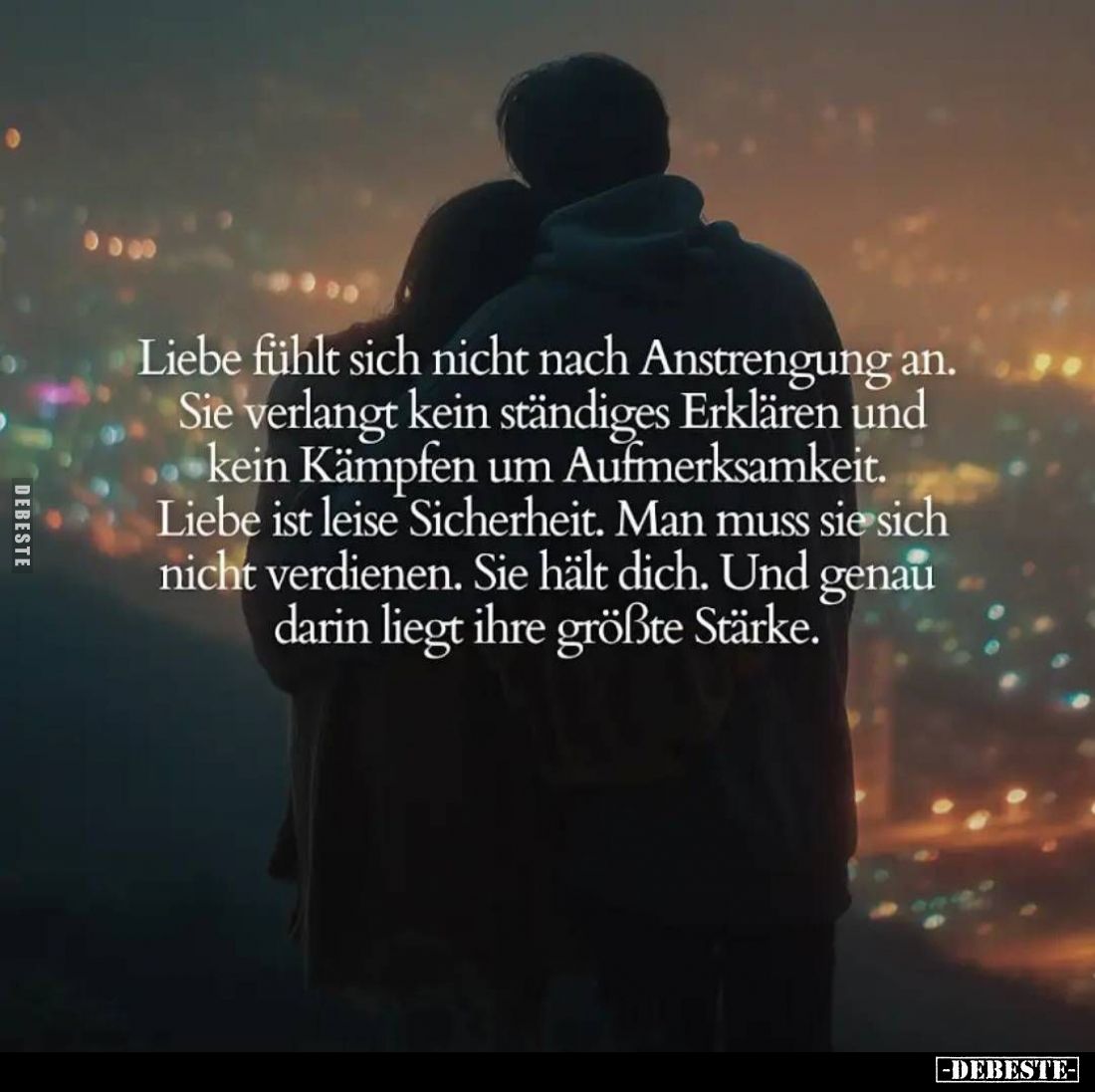 Liebe fühlt sich nicht nach Anstrengung an. Sie verlangt kein ständiges Erklären und kein Kämpfen um Aufmerksamkeit. Liebe is...