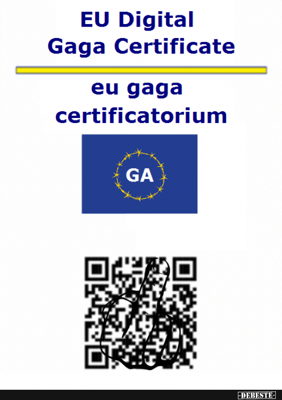 EU Gaga Corona Zertifikat  - Lustige Bilder | DEBESTE.de
