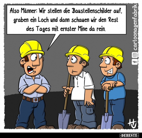 Also Männer: Wir stellen die Baustellenschilder auf.. - Lustige Bilder | DEBESTE.de