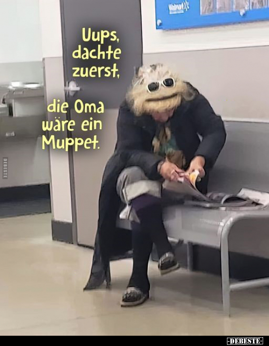 Uups, dachte zuerst, die Oma wäre ein Muppet... - Lustige Bilder | DEBESTE.de