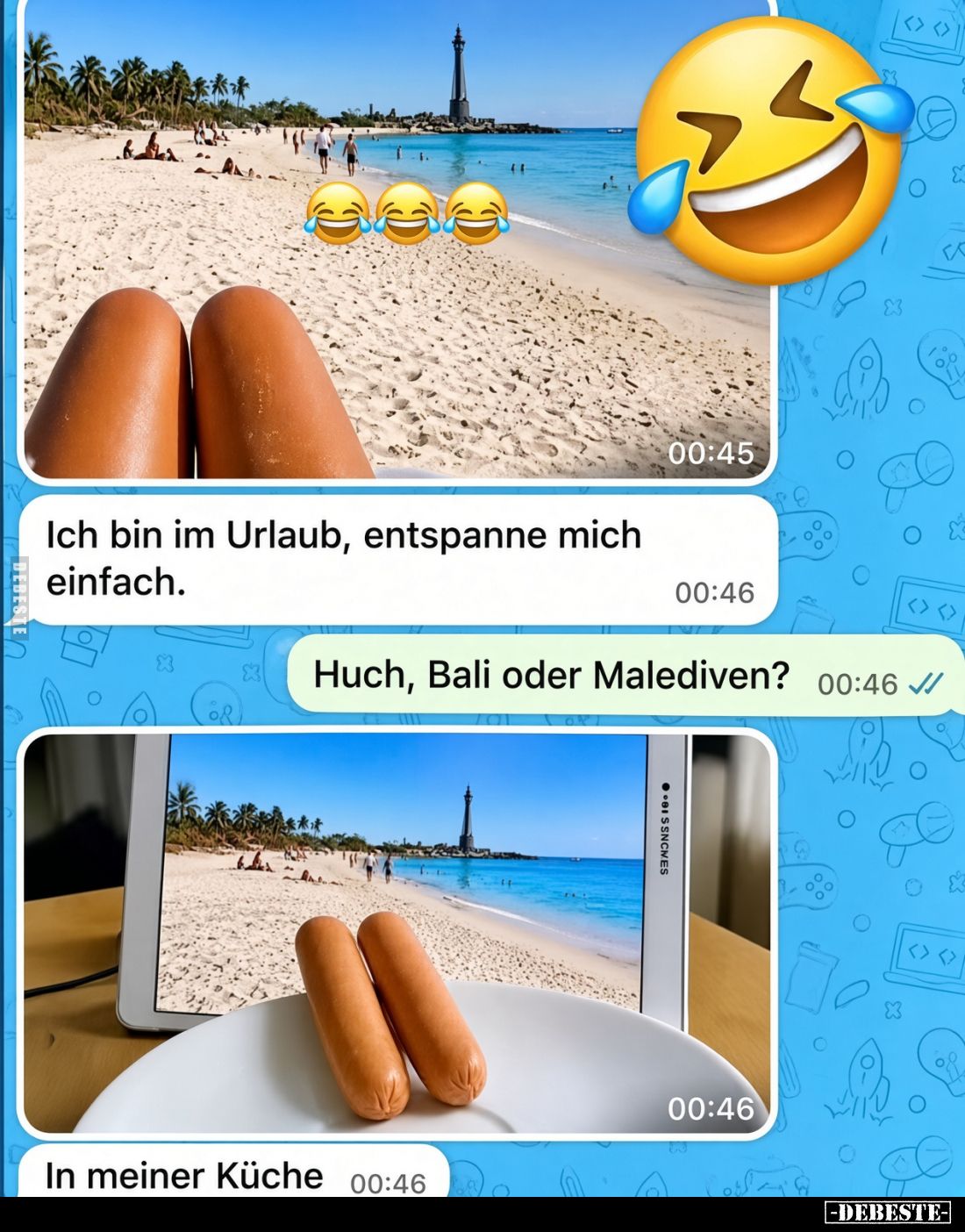 Ich bin im Urlaub, entspanne mich einfach.
-
Huch, Bali oder Malediven?
-
In meiner Küche.
