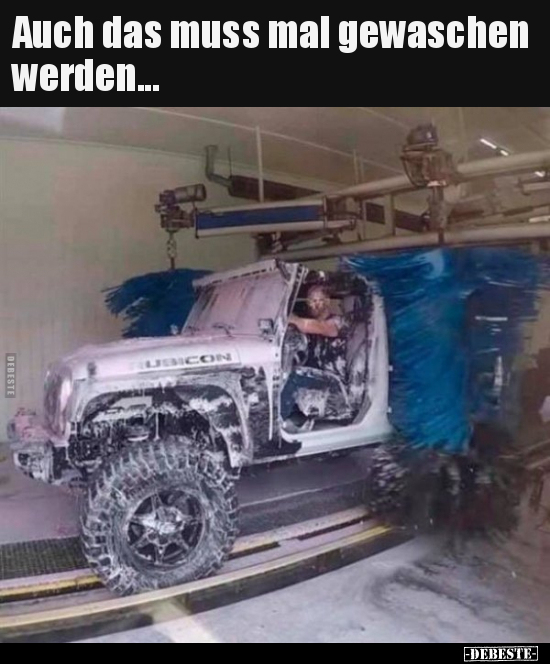 Auch das muss mal gewaschen werden...